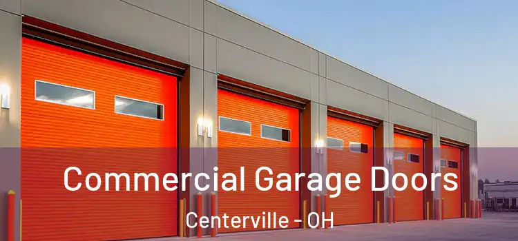  Commercial Garage Doors Centerville - OH