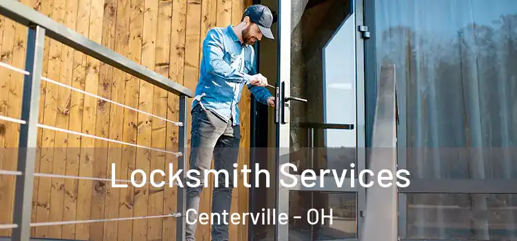 Locksmith Services Centerville - OH
