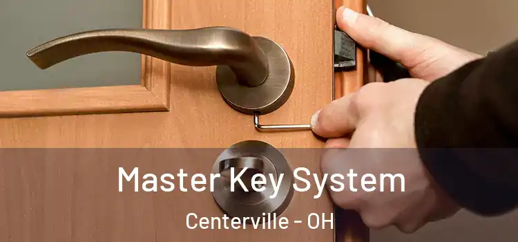 Master Key System Centerville - OH