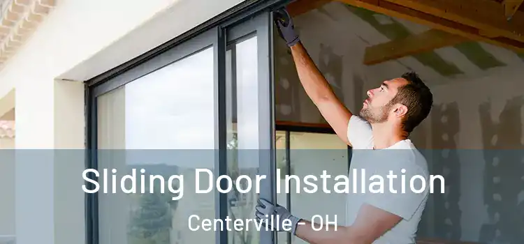 Sliding Door Installation Centerville - OH